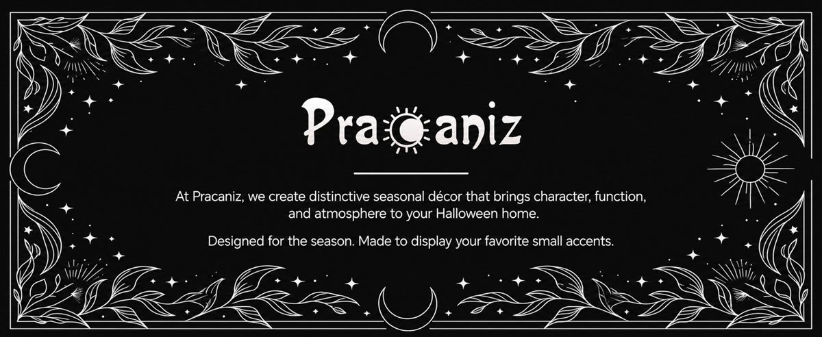 Pracaniz brand panel — seasonal decor that brings character, function and atmosphere to a Halloween home, with the Pracaniz logo